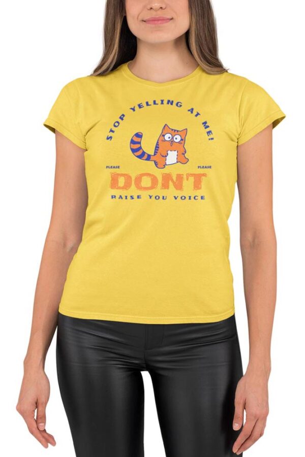 Stop Yelling At Me Women’s T-Shirt - Image 2