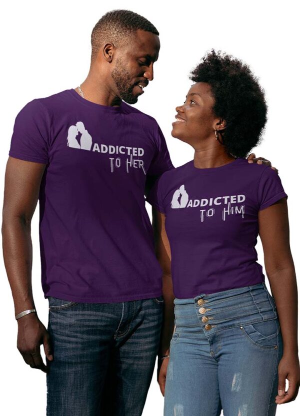 Addicted to Her, Addicted to Him Valentine Couples T-Shirt - LT - Image 3