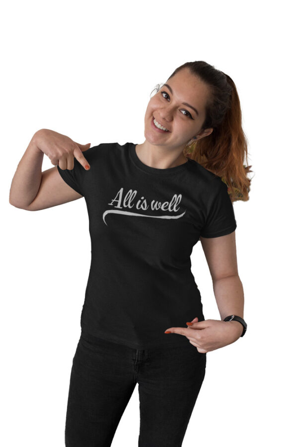 All is Well Positivity T-Shirt for Women