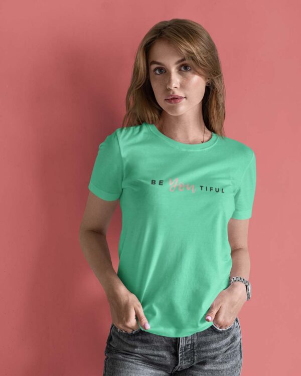 Be-You-Tiful Women's T-Shirt - Image 6