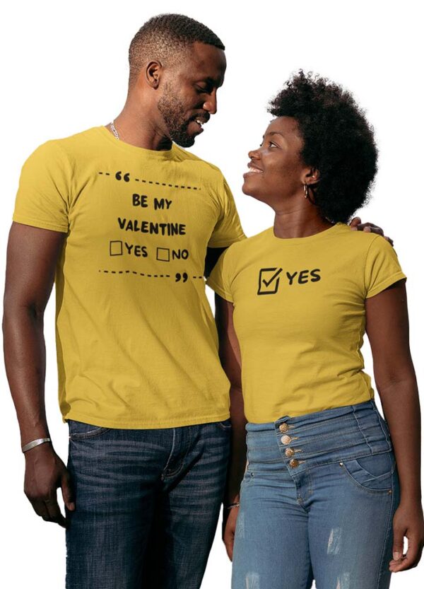 Be My Valentine Yes or No Couples T-Shirt - DK - Image 5