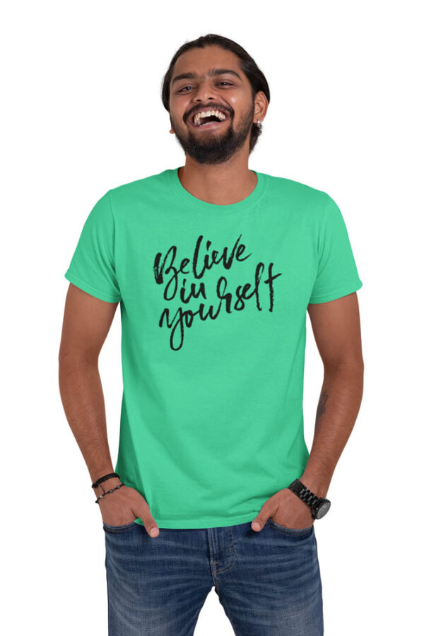 Believe in Yourself Positivity T-Shirt for Men