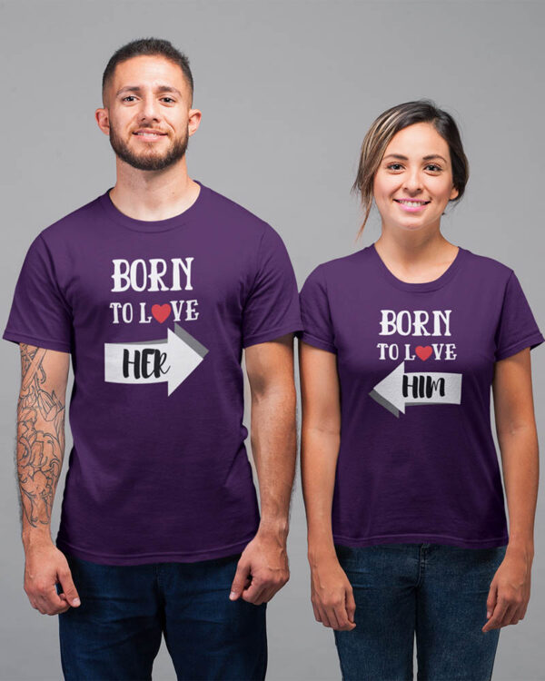 Born to Love Her, Born to Love Him Valentine Couples T-Shirt - LT - Image 2