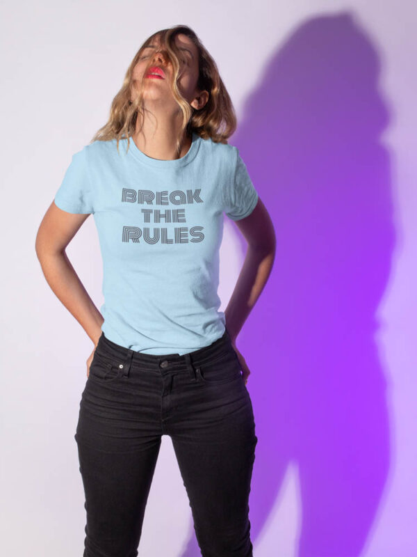 Break the Rules Swag Women's T-Shirt - DK - Image 3