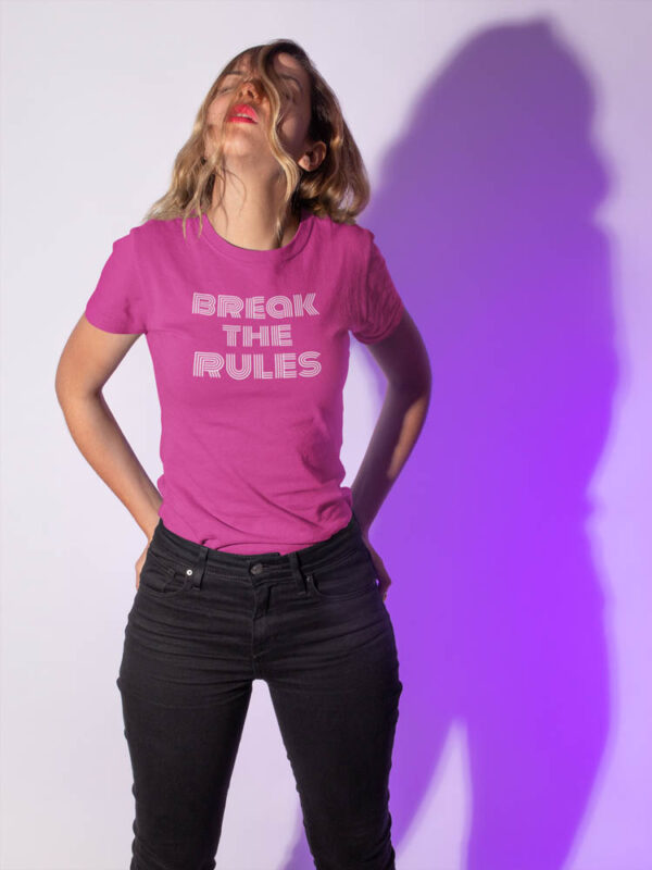 Break the Rules Swag Women's T-Shirt - LT