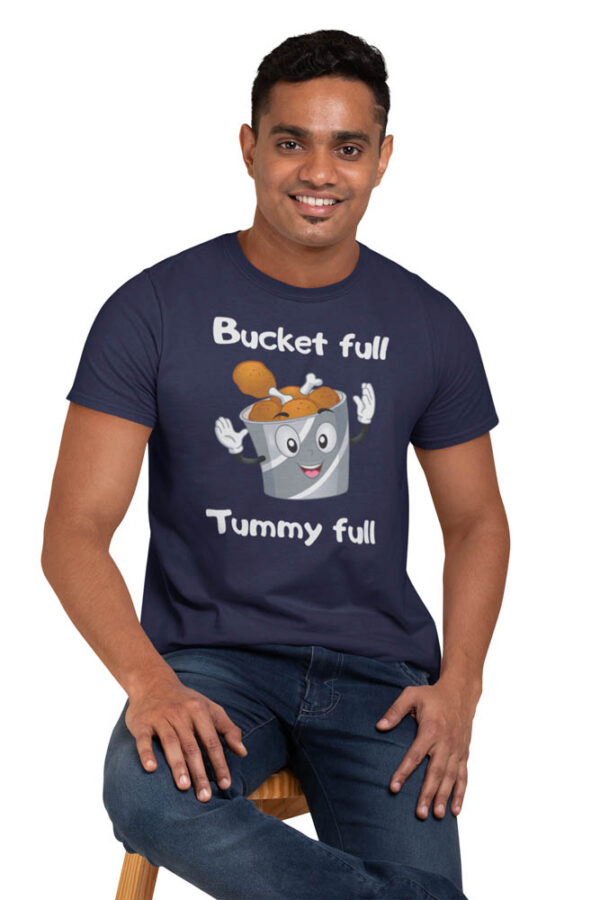 Bucket Full Tummy Full Foodie T-Shirt for Men - Image 4