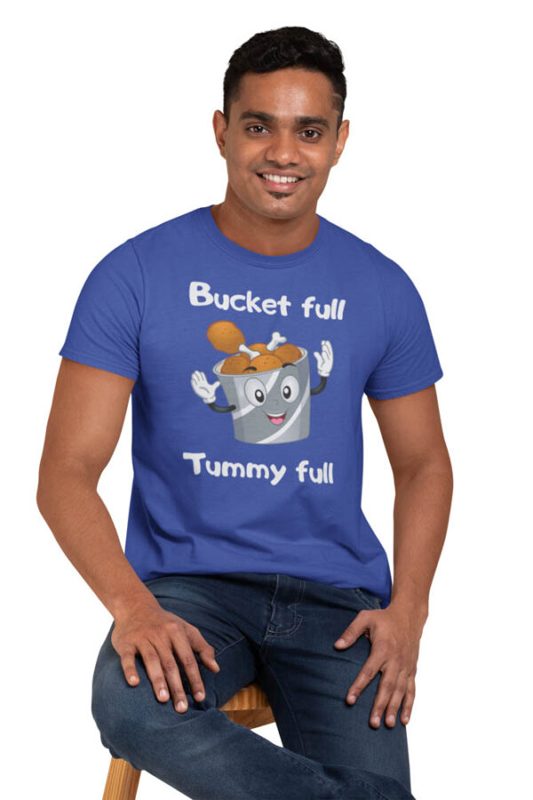 Bucket Full Tummy Full Foodie T-Shirt for Men