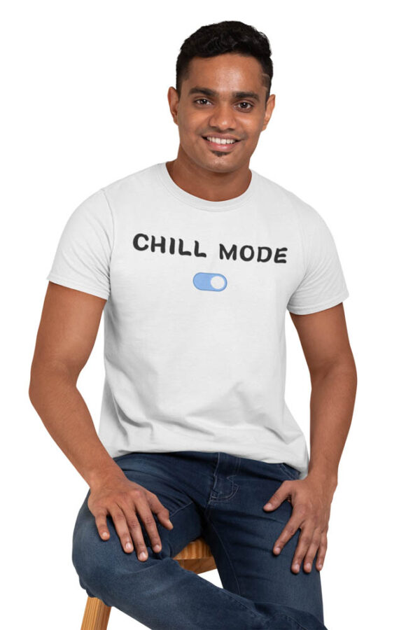 Chill Mode On Positivity T-Shirt for Men - DK