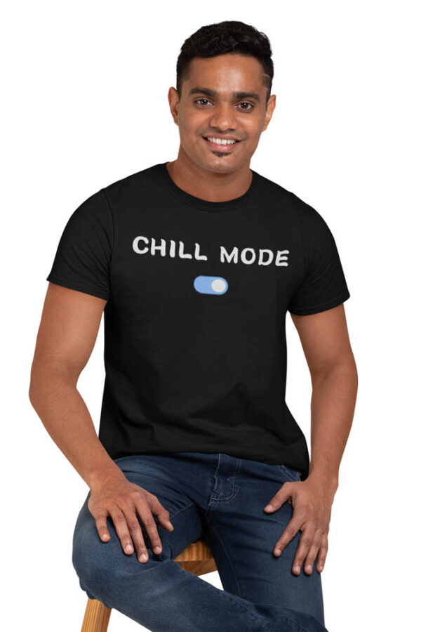 Chill Mode On Positivity T-Shirt for Men - LT - Image 4