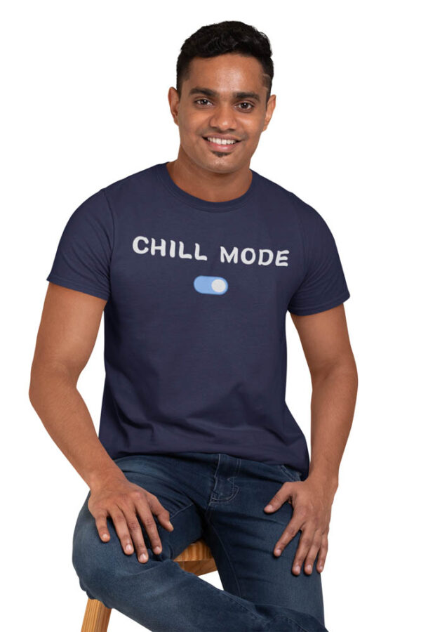 Chill Mode On Positivity T-Shirt for Men - LT