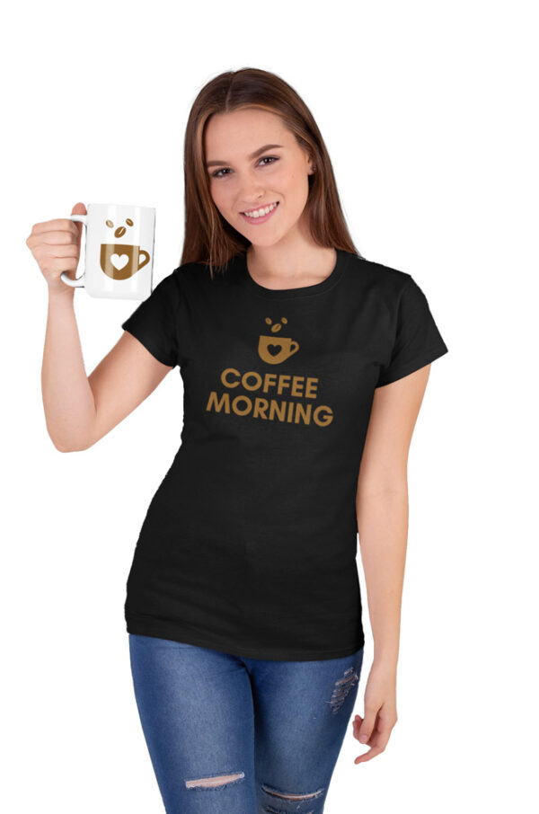 Coffee Morning Women's T-Shirt