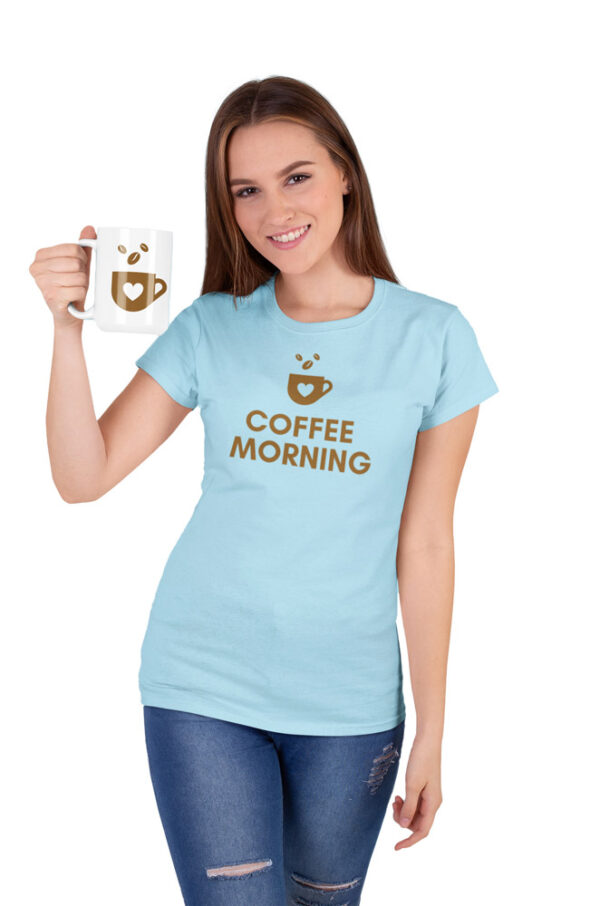 Coffee Morning Women's T-Shirt - Image 6