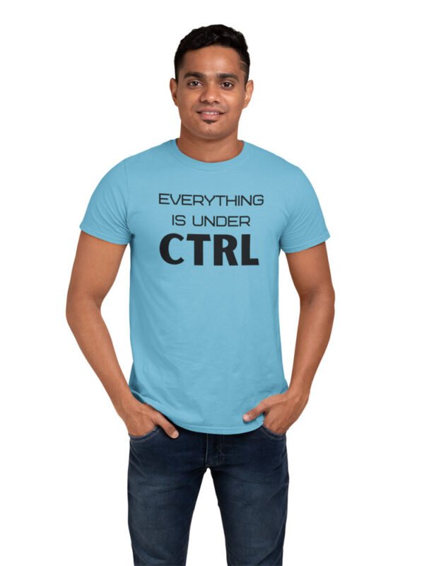 Everything is Under CTRL Programmer T-Shirt for Men - DK - Image 3