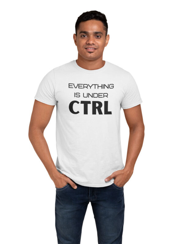 Everything is Under CTRL Programmer T-Shirt for Men - DK - Image 4