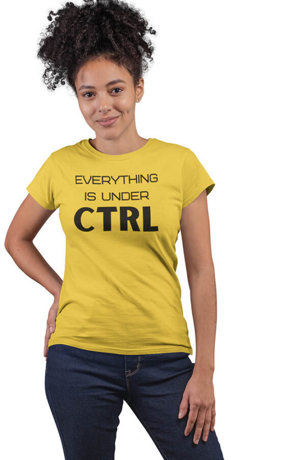 Everything is Under CTRL Programmer T-Shirt for Women - DK - Image 3