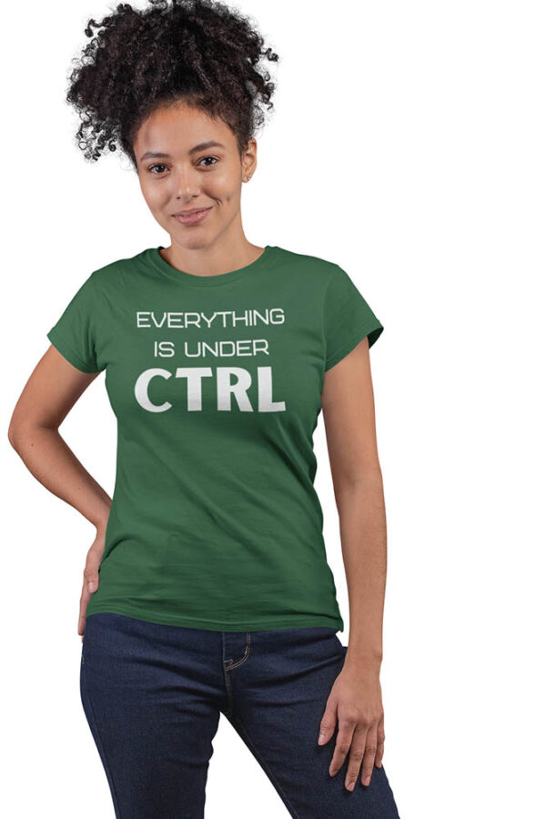 Everything is Under CTRL Programmer T-Shirt for Women - LT - Image 6