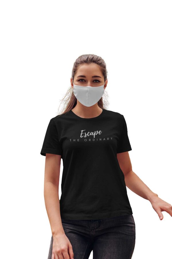 Escape The Ordinary T-Shirt for Women