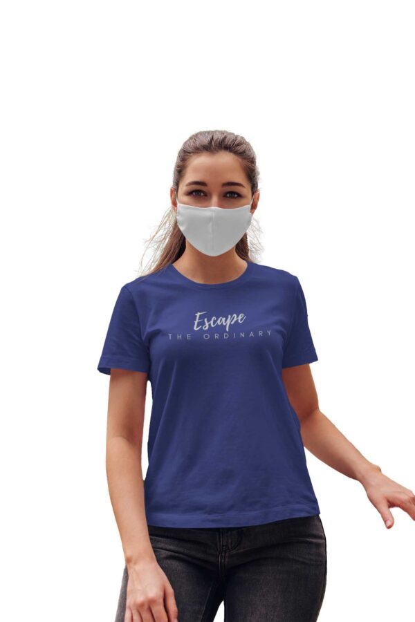 Escape The Ordinary T-Shirt for Women - Image 8