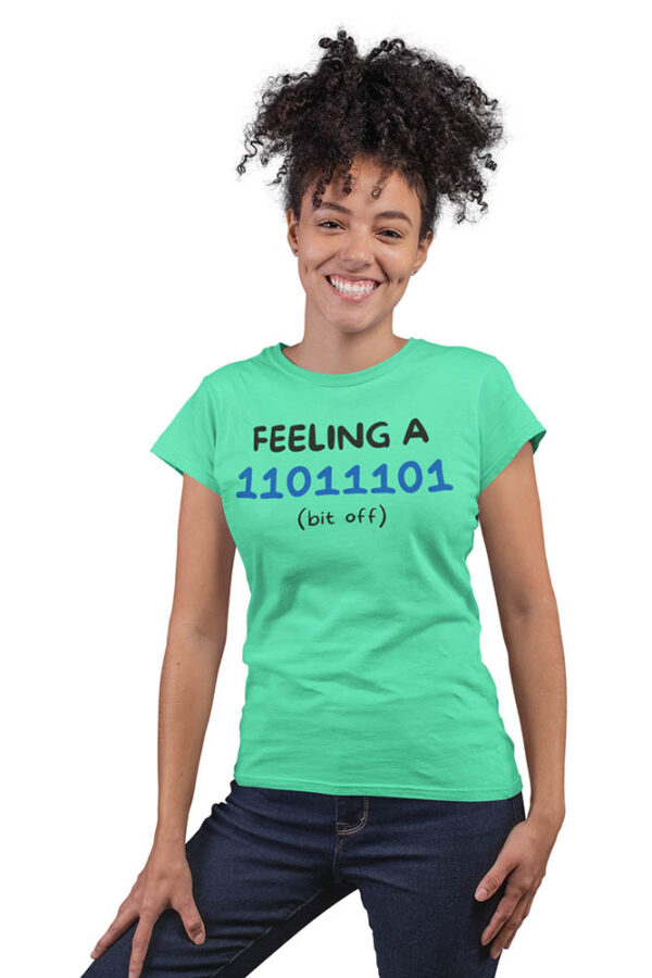 Feeling a Bit Off Programmer T-Shirt for Women - DK - Image 4