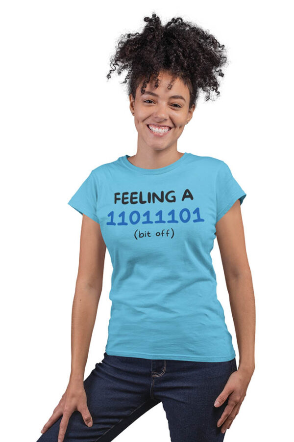 Feeling a Bit Off Programmer T-Shirt for Women - DK