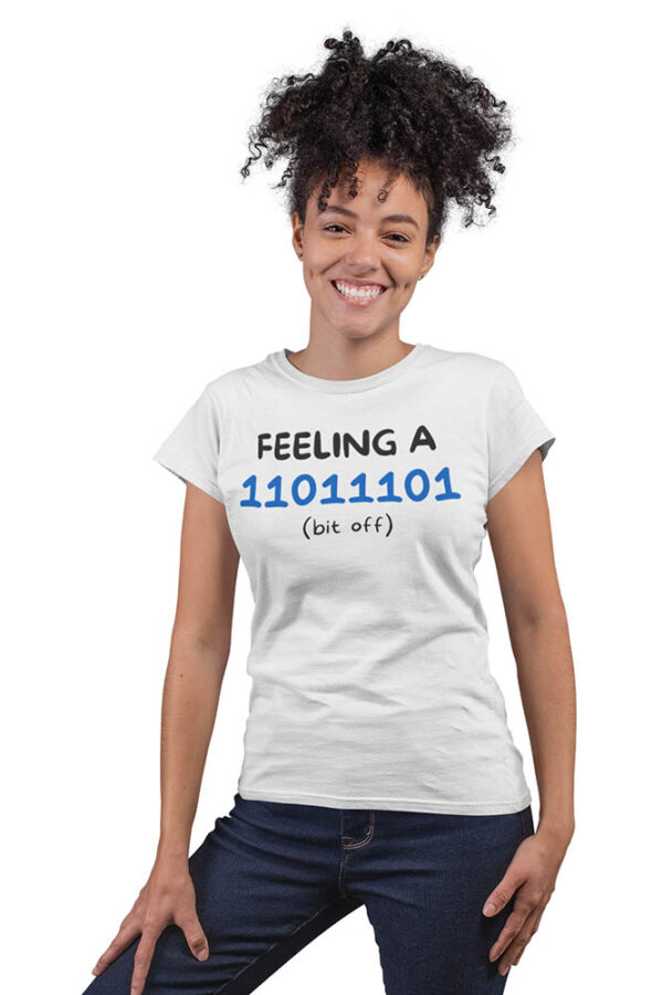 Feeling a Bit Off Programmer T-Shirt for Women - DK - Image 2