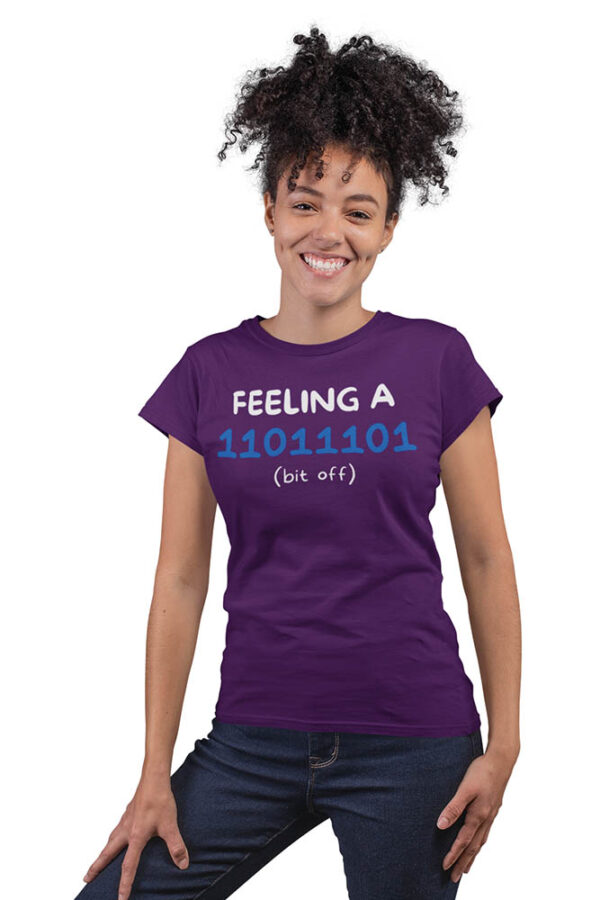 Feeling a Bit Off Programmer T-Shirt for Women - LT - Image 2