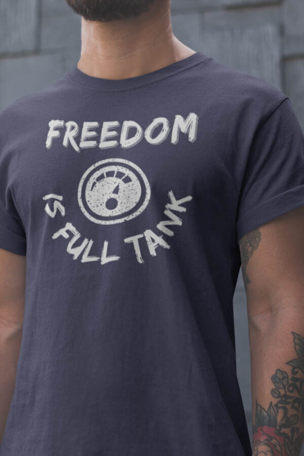 FREEDOM Is Full Tank Bike T-Shirt for Men - LT