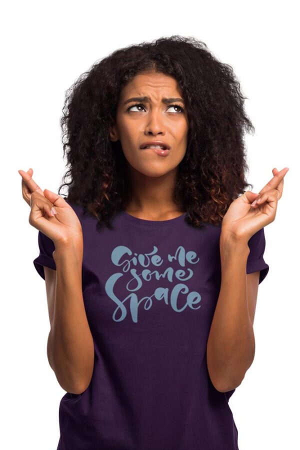 Give Me Some Space Women's T-Shirt