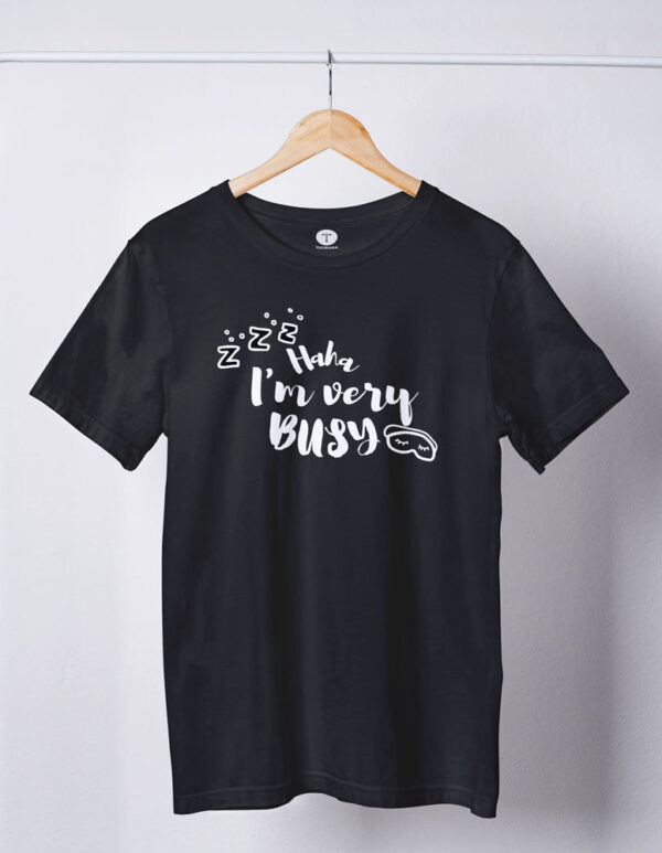 Haha I'm Very Busy Movie Men's T-Shirt - LT - Image 4