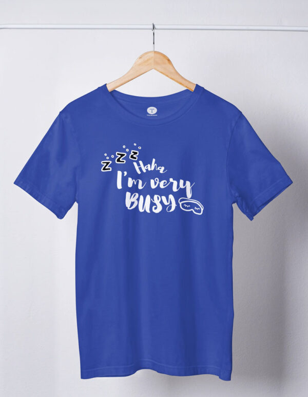 Haha I'm Very Busy Movie Men's T-Shirt - LT - Image 3