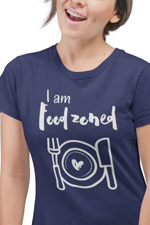 I'm Food zoned T-Shirt for Women - LT