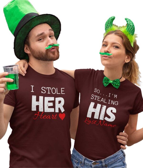 I Stole her heart, So I'm Stealing His Last Name | Couple T-Shirt - LT - Image 3