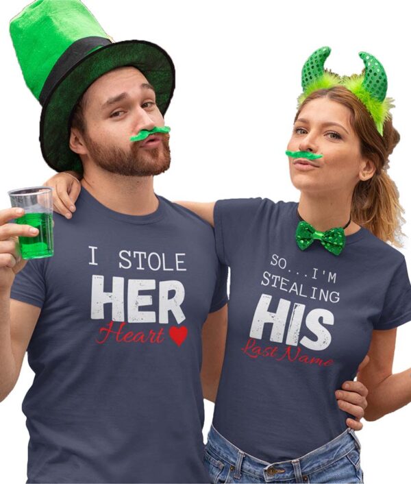 I Stole her heart, So I'm Stealing His Last Name | Couple T-Shirt - LT - Image 4