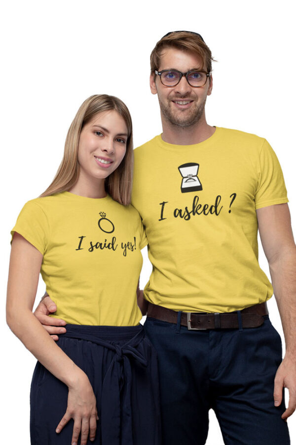 I asked, I said Yes Valentine Couples T-Shirt - DK - Image 4