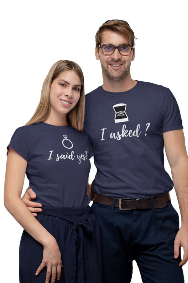 I asked, I said Yes Valentine Couples T-Shirt - LT - Image 2