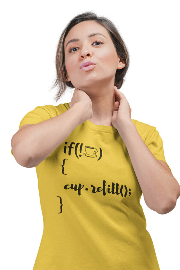 If Not Coffee Refill Programmer T-Shirt for Women - DK - Image 2