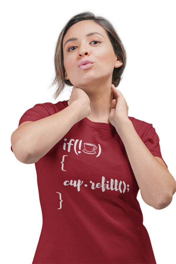 If Not Coffee Refill Programmer T-Shirt for Women - LT - Image 2