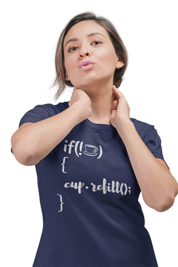 If Not Coffee Refill Programmer T-Shirt for Women - LT - Image 3