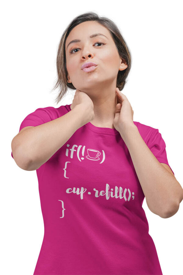 If Not Coffee Refill Programmer T-Shirt for Women - LT - Image 4