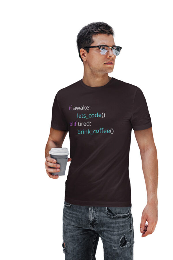 If Awake code else If Drink Coffee Programmer T-Shirt for Men - Image 2