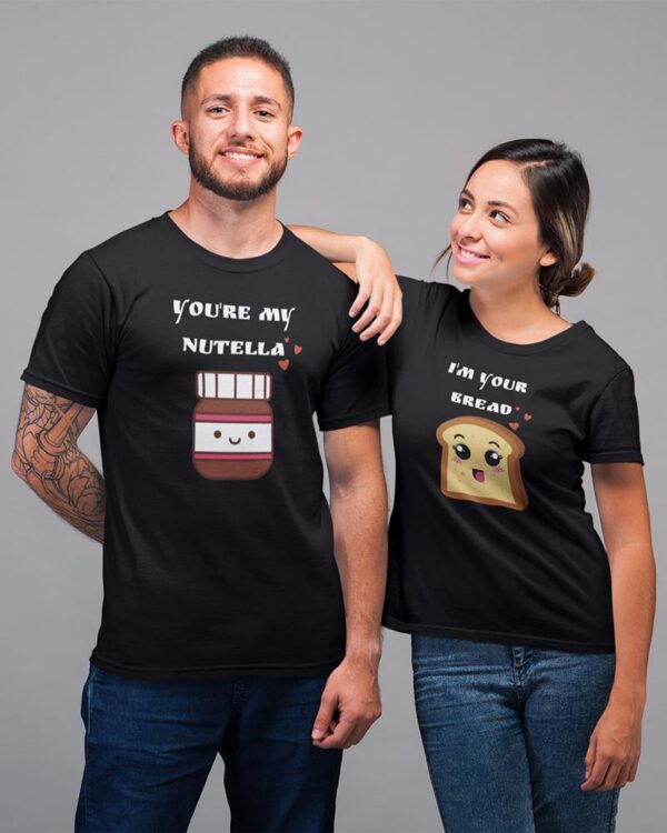 I'm your Bread, You're my Nutella Valentine Couples T-Shirt - LT