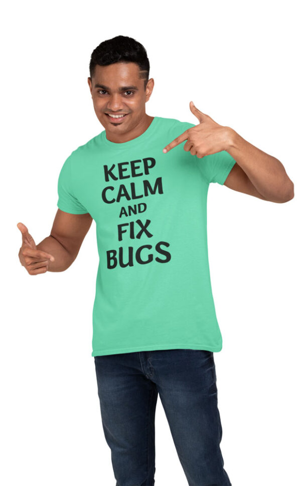 Keep Calm And Fix Bugs Programmer T-Shirt for Men - DK - Image 2