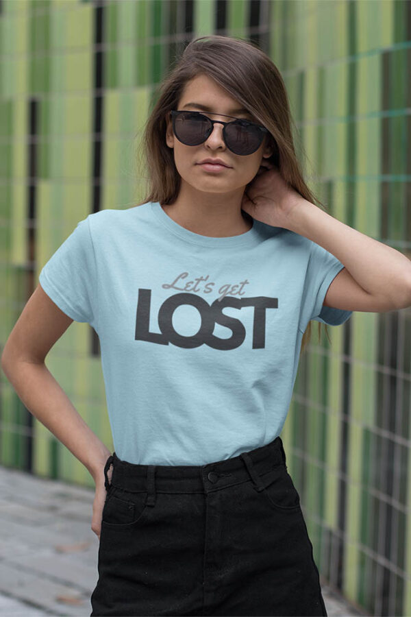 Lets Get Lost T-Shirt for Women