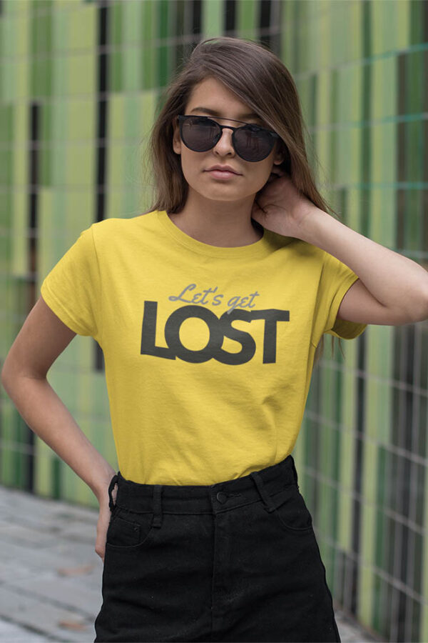 Lets Get Lost T-Shirt for Women - Image 7