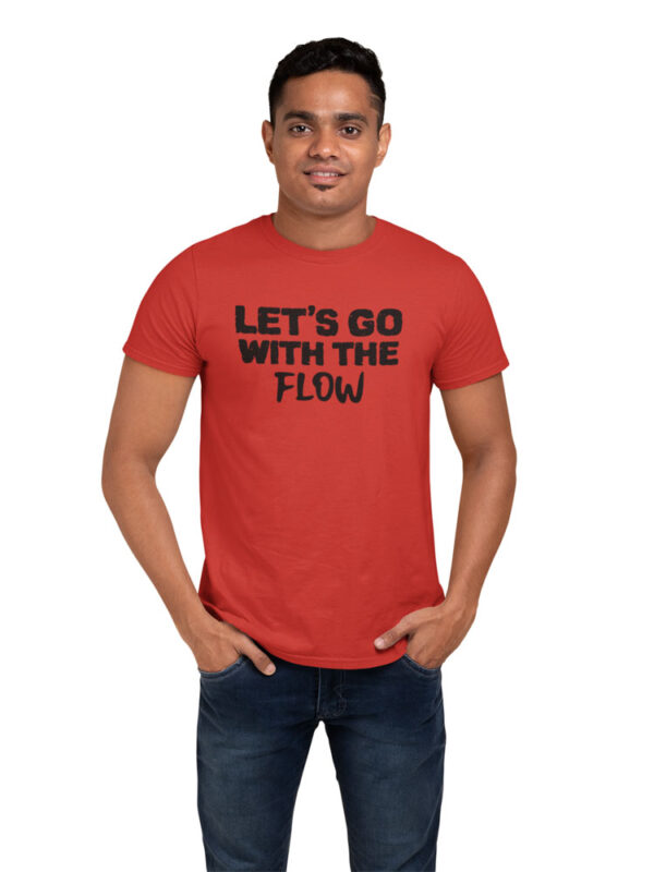 Let's Go With The Flow Positivity Men's T-Shirt - DK - Image 2