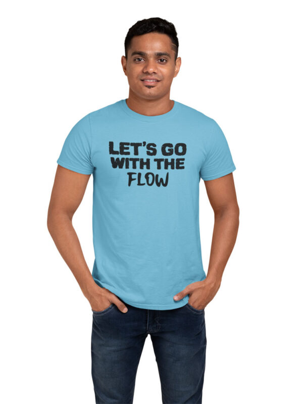 Let's Go With The Flow Positivity Men's T-Shirt - DK - Image 3