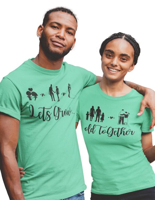 Let's Grow Old Together Valentine Couples T-Shirt - DK