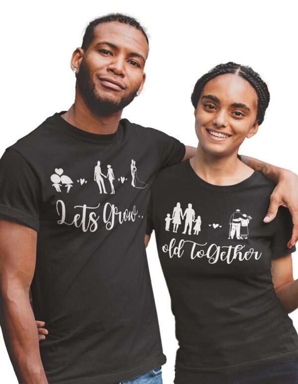 Let's Grow Old Together Valentine Couples T-Shirt - LT - Image 3