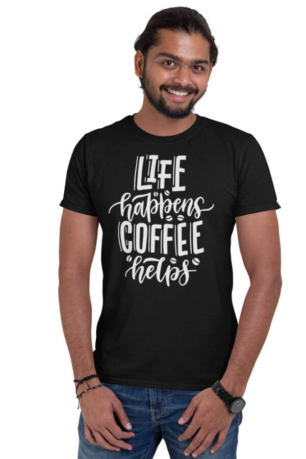 Life Happens Coffee Helps T-Shirt for Men - LT