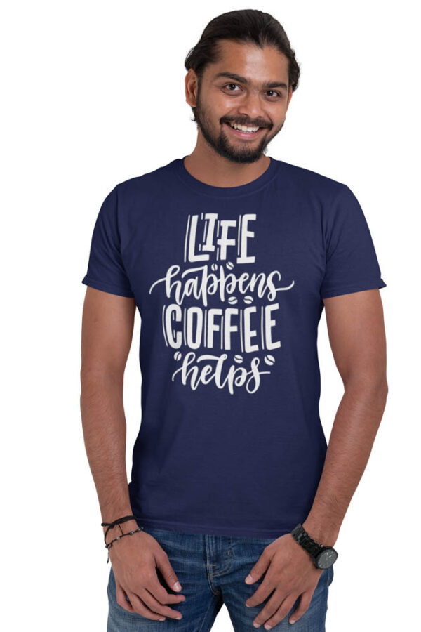 Life Happens Coffee Helps T-Shirt for Men - LT - Image 3